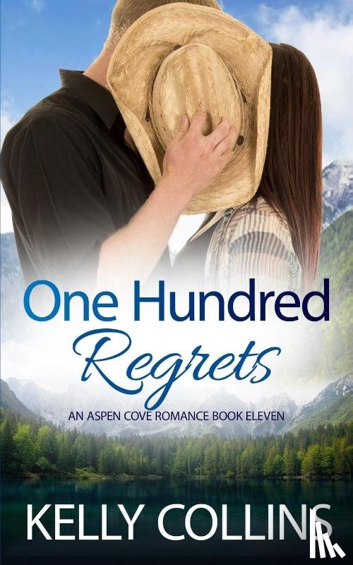 Collins, Kelly - One Hundred Regrets