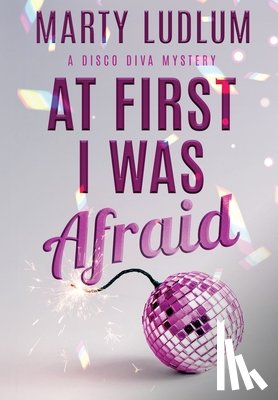 Ludlum, Marty - Ludlum, M: At First I Was Afraid