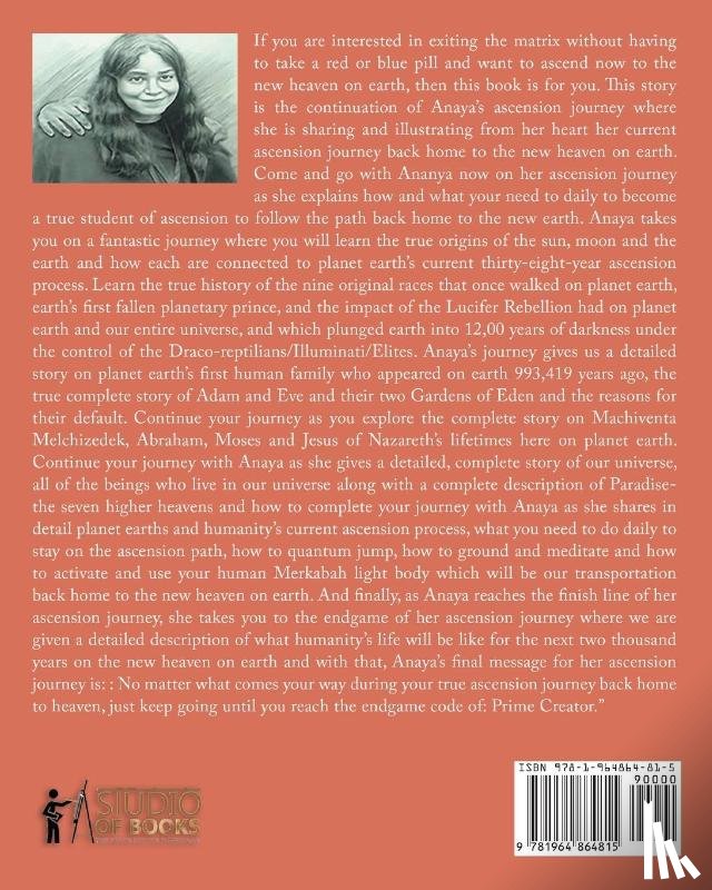 Billingslea, Anita Quinn - ANAYA'S JOURNEY TO THE NEW HEAVEN ON EARTH (Latest Edition)