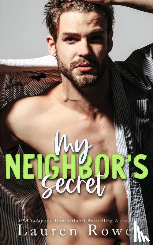 Rowe, Lauren - My Neighbors Secret