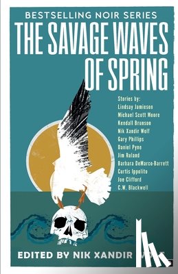 Wolf, Nik Xandir - The Savage Waves of Spring