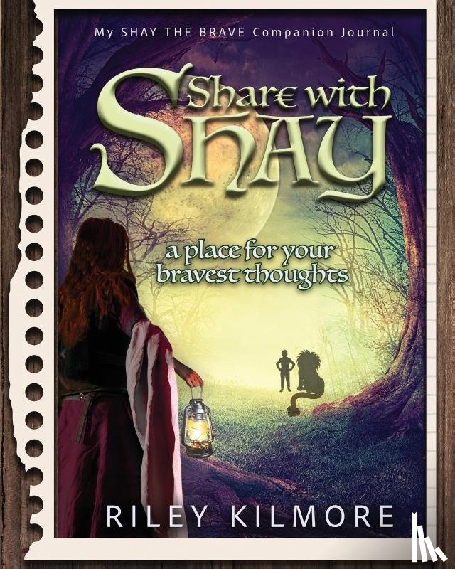 Kilmore, Riley - Share With Shay