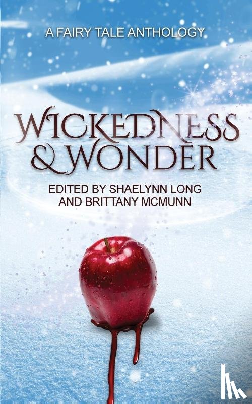 - Wickedness & Wonder