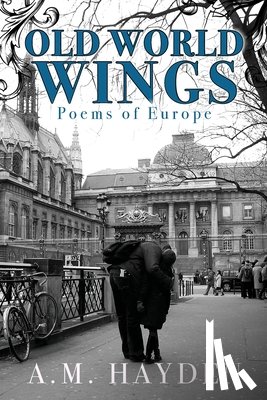 Hayden, A. M - Old World Wings