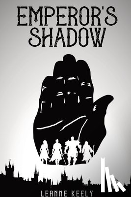 Keely, Leanne - Emperor's Shadow