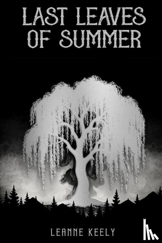 Keely, Leanne - Last Leaves of Summer