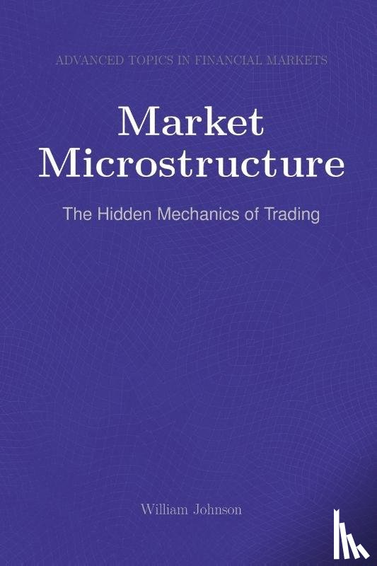 Johnson, William - Market Microstructure