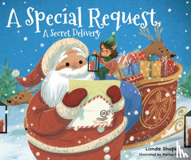 Shupe, Londa - A Special Request, a Secret Delivery