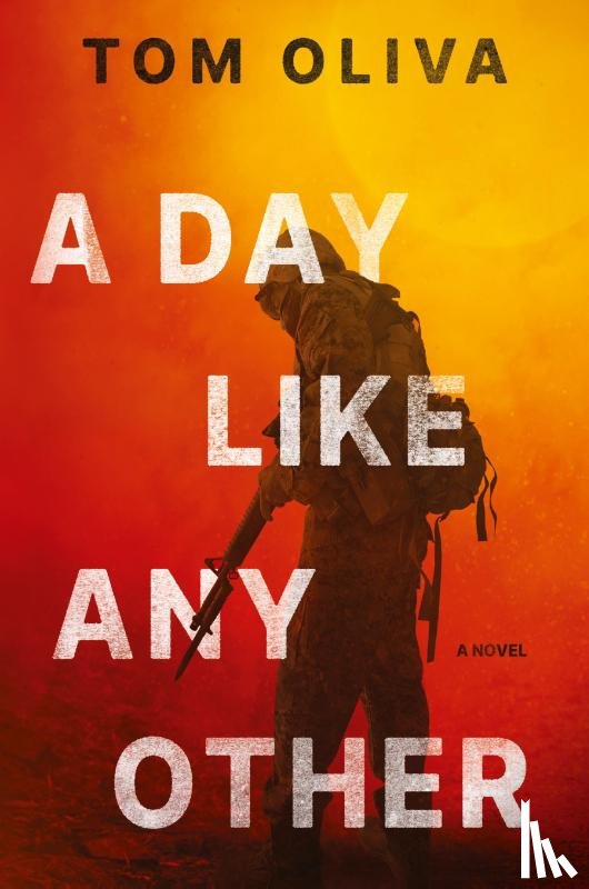 Oliva, Tom - A Day Like Any Other