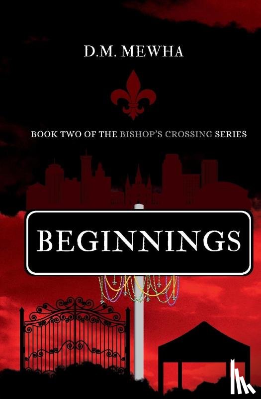 Mewha, D. M. - Beginnings