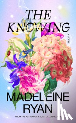 Ryan, Madeleine - The Knowing