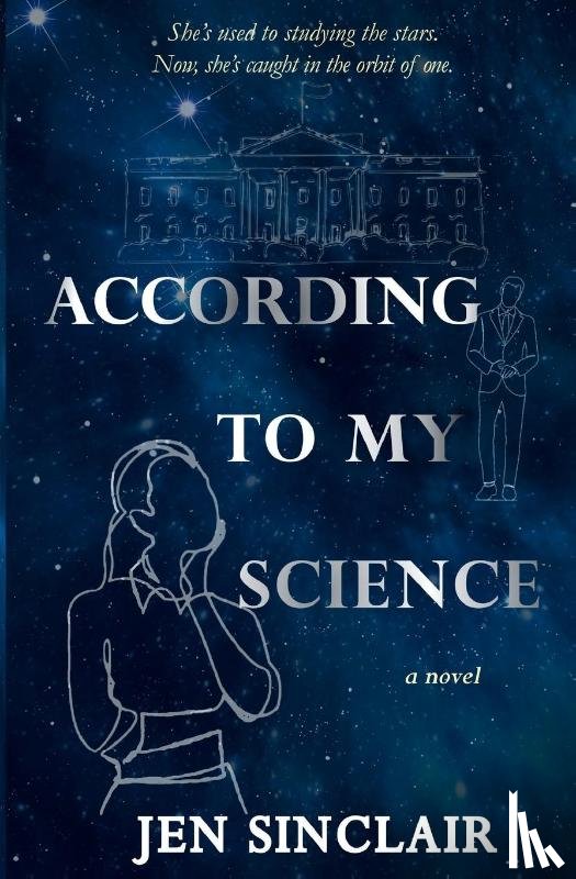 Sinclair, Jen - According to My Science