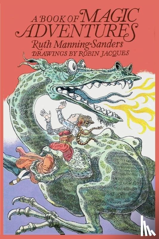 Manning-Sanders, Ruth - A Book of Magic Adventures