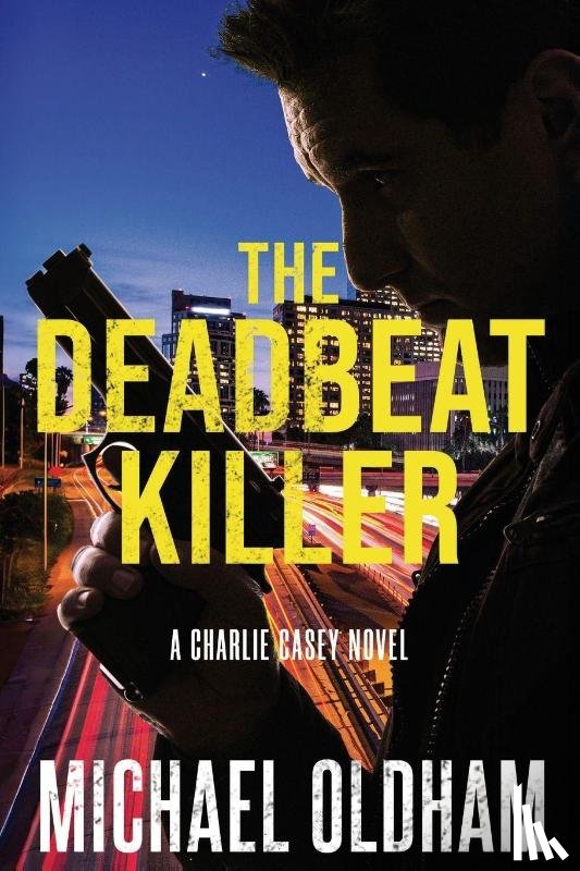 Oldham, Michael - The Deadbeat Killer