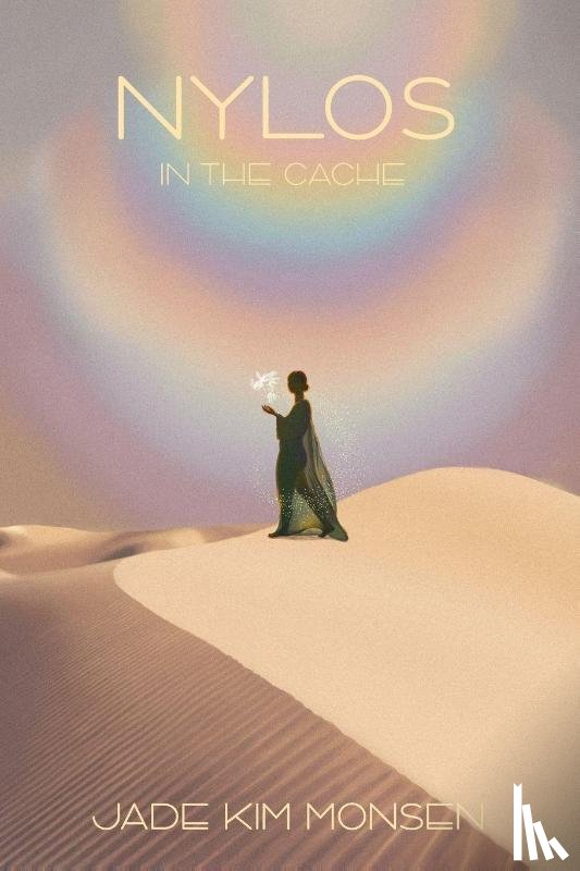 Monsen, Jade Kim - Nylos in the Cache