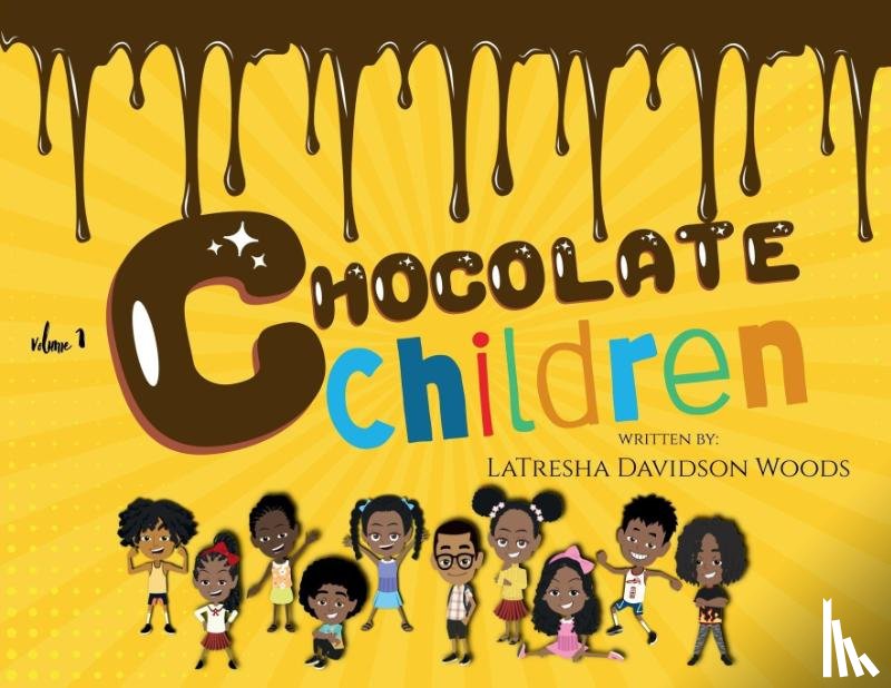 Woods, Latresha Davidson - Woods, L: Chocolate Children