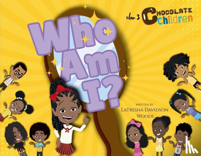 Woods, Latresha Davidson - Woods, L: Who Am I?