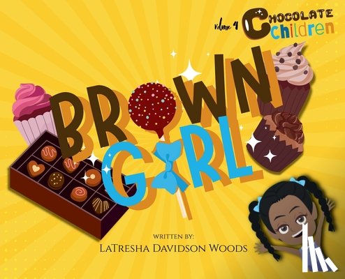 Woods, Latresha Davidson - Brown Girl
