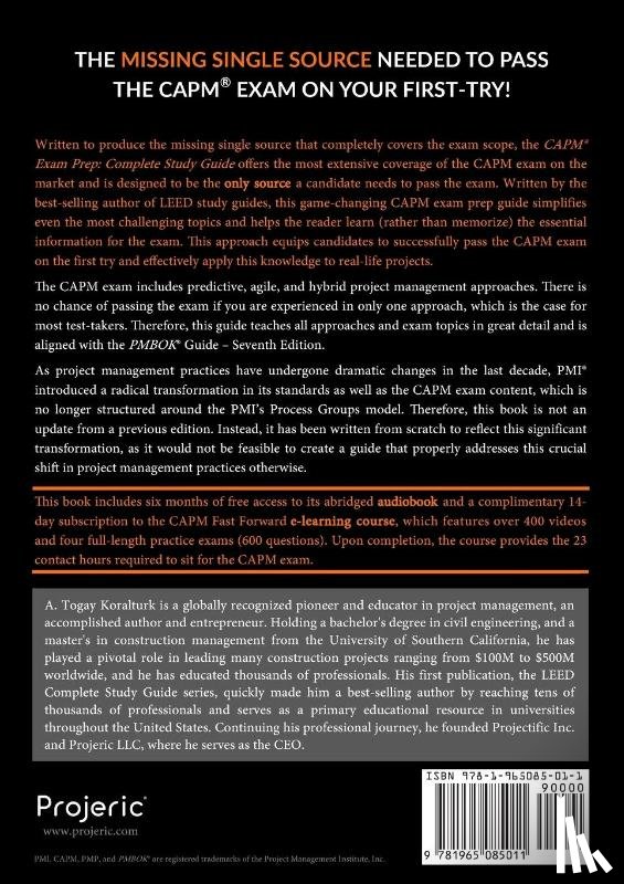 Koralturk, A. Togay - CAPM Exam Prep Complete Study Guide (BOOK + AUDIOBOOK) with Free Access to CAPM E-Learning Course (23 Contact Hours) (2025 Edition)