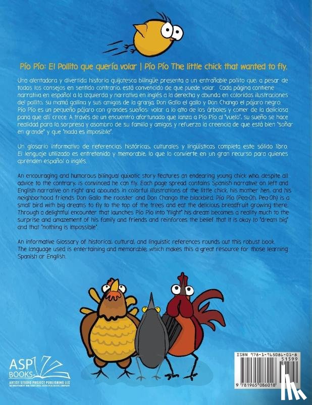 Osuba, Rafael A. - Pío Pío - El Pollito que quería volar. The little chick that wanted to fly. Spanish | English