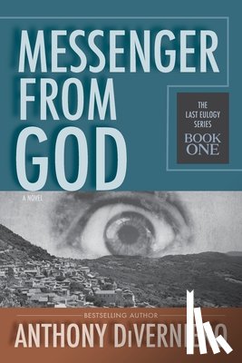 Diverniero, Anthony - Messenger From God
