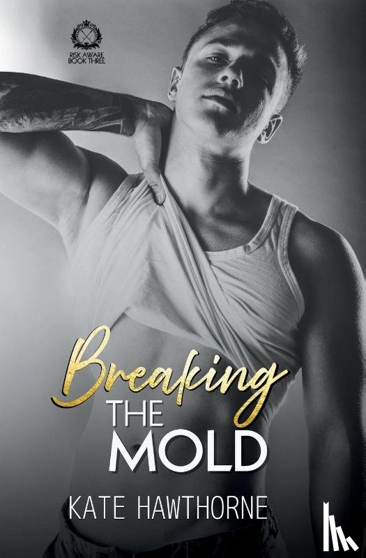Hawthorne, Kate - Breaking the Mold
