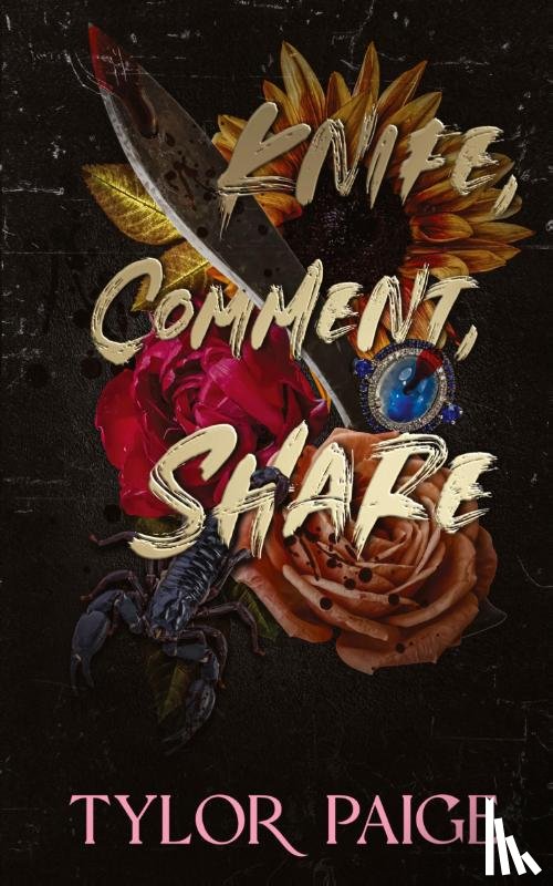 Paige, Tylor - Knife, Comment, Share