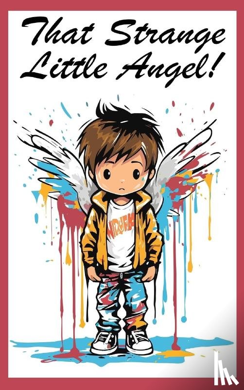 Huston, Jimmy - That Strange Little Angel