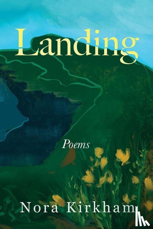 Kirkham, Nora - Landing