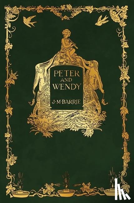 Barrie, J. M. - Peter and Wendy
