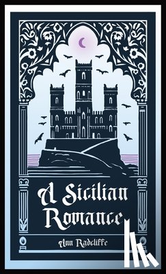 Radcliffe, Ann - A Sicilian Romance