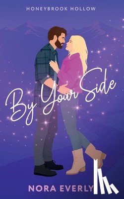 Everly, Nora - By Your Side