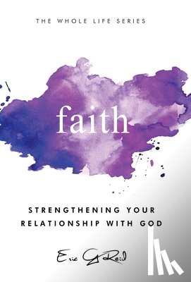 Reid, Eric G - Faith