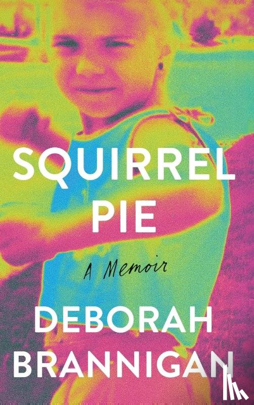 Brannigan, Deborah - Squirrel Pie