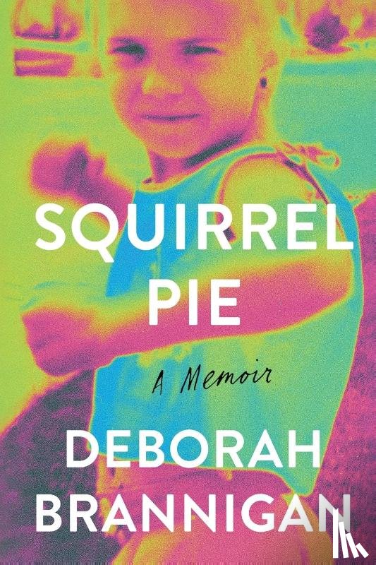 Brannigan, Deborah - Squirrel Pie