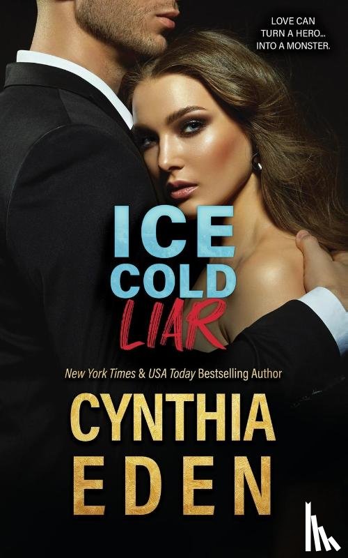 Eden, Cynthia - Ice Cold Liar