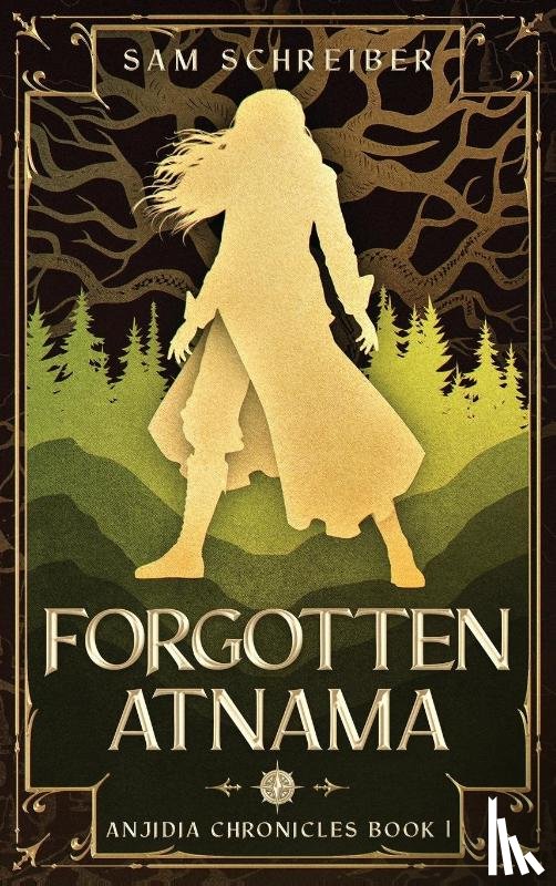 Schreiber, Sam - Forgotten Atnama