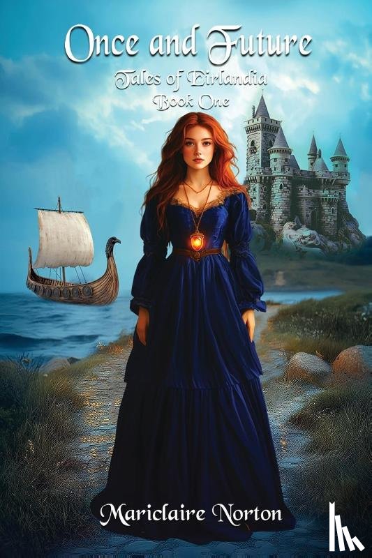 Norton, Mariclaire - Once and Future