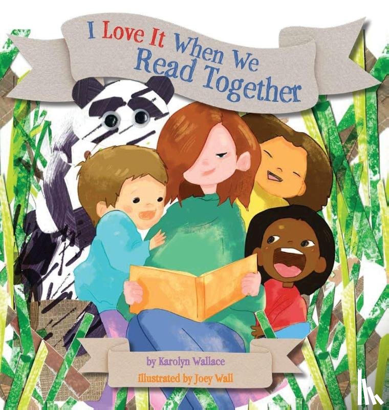 Wallace, Karolyn - I Love It When We Read Together