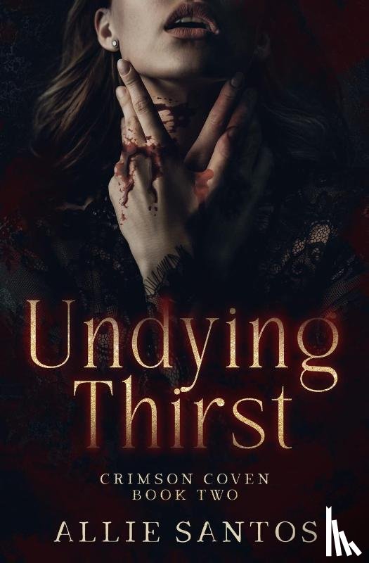 Santos, Allie - Undying Thirst