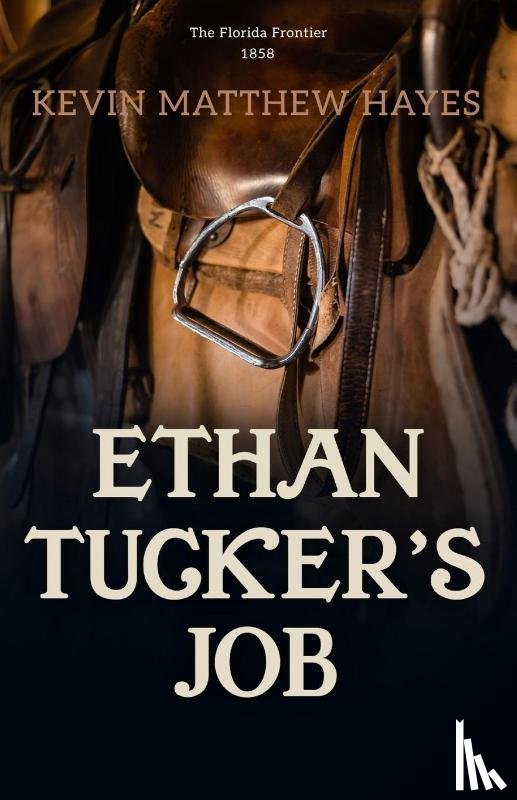 Hayes, Kevin Matthew - Hayes, K: Ethan Tucker's Job