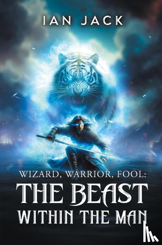 Ian Jack - Wizard, Warrior, Fool
