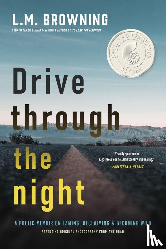 Browning, L. M. - Drive Through the Night