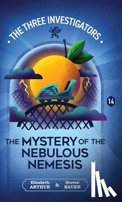 Arthur, Elizabeth - The Mystery of the Nebulous Nemesis