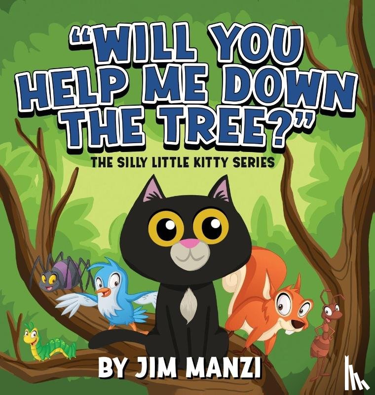 Manzi, Jim - Will You Help Me Down the Tree?