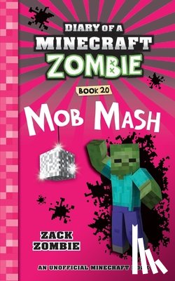 Zombie, Zack - Diary of a Minecraft Zombie Book 20