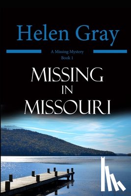 Gray, Helen - Missing in Missouri