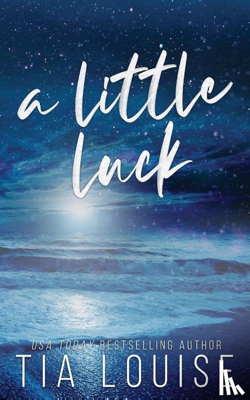 Louise, Tia - A Little Luck
