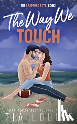 Louise, Tia - The Way We Touch