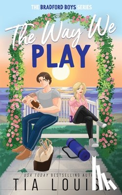 Louise, Tia - The Way We Play